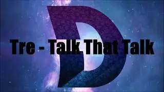 Tre/Disguizze - Talk That Talk @Disguizze