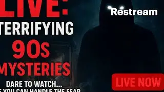 LIVE Horror Stream: Creepiest True Crime & Supernatural Stories You&rsquo;ve Never Heard&rdquo;