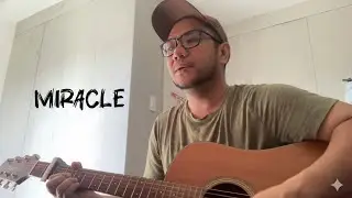 Miracle by Vertical Horizon 