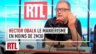 Hector Obalk : le mani&eacute;risme en moins de 2m30