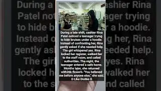 During a late shift, cashier Rina Patel noticed