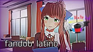 Mira esto mónica//doki Doki Literature Club//fandub latino //the blatehat