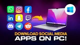 How to Download Social Media Apps on PC (Step-by-Step Guide) 💻