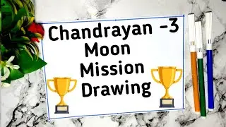 Chandrayaan 3 Moon ISRO Launch Special/Independence day drawing/Chandrayaan 3 Moon Mission Drawing