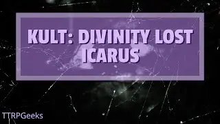 Kult: Divinity Lost | TTRPGeeks Actual Play