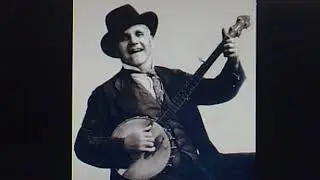 Uncle Dave Macon:  