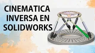 Cinemática Inversa - Diseño en SolidWorks con modulo Motion