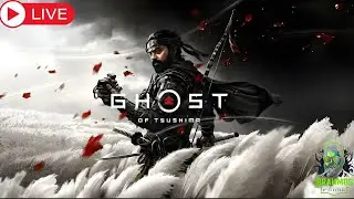 Mildly Competent Samurai In Training Tonight  | Ghost of Tsushima part 10 LIVE🔴