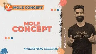 Marathon - Mole Concept IIT JEE L-1 🏃🏻‍♀️ | JEE 2022 | Class 11 Chemistry | Vedantu Enthuse English