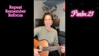 Psalm 23| Repeat and Remember Scripture Song @SaraSingsScripture