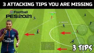 3 Attacking Tips You Are Missing In Pes 2021 Mobile