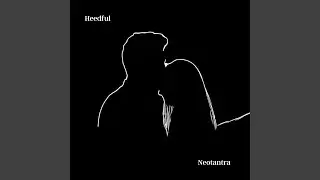 Heedful