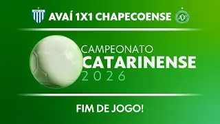 AVA&Iacute; 1X1 CHAPECOENSE (AO VIVO COM IMAGENS) | CAMPEONATO CATARINENSE 2026 | (21/01)