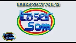 LASER SOM VOL.43 FAIXA 7 #lasersom #superlasersom