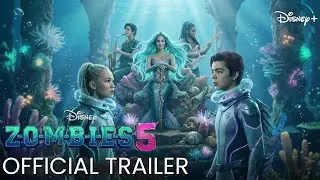 ZOMBIES 5 (2027) &ndash; OFFICIAL TRAILER | New Leaders, New War | Disney +