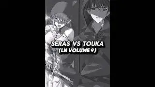 Seras Ashrain vs Mimori Touka - Failure Frame (Light Novel Volume 9)