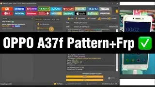 OPPO A37f Pattern + Frp bypass with UNLOCKTOOL