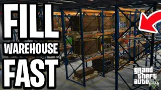 How To Fill Warehouse In GTA 5 Fast - Full Guide