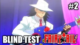 BLIND TEST OPENING FAIRY TAIL #2