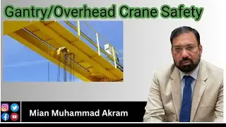 Gantry/Overhead Crane Safety