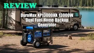 DuroMax XP13000HX Dual Fuel Generator Review: Is It Worth It? 2025