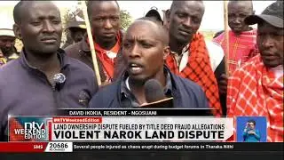 Title deed fraud allegations fuels violent Narok land dispute