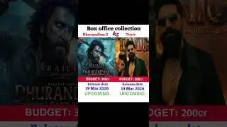 Dhurandhar 2 Vs Toxic Upcoming movie | release date 19 March 2026,#shortsfeed