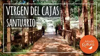 👉** VIRGEN DEL CAJAS**✝, EL SANTUARIO EN EL PARQUE NACIONAL CAJAS⛰, CONÓCELO.