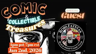 Ragin Cajun Comics' Comic & Collectibles Treasures ep48 with Robs.Fatstax