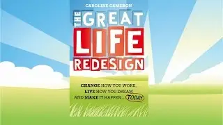 The Great Life Redesign