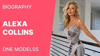 Alexa Collins Biography | Facts | Curvy Model | Age| Lifestyle | Relationship