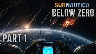#1 subnautica below zero (Le premier d'une longue aventure)