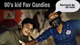 2K KIDS TRY 90s CANDIES | THE MC & GK SHOW | CANDY REVIEW | MUTTAI REVIEW | DRUNKEN BUDDIES