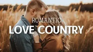 Romantic Country Love Songs 🤍 | Acoustic Ballads for Relaxing Evenings Together #romanticmusic