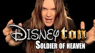 Soldier of heaven (DISNEY VERSION) - Tommy Johansson