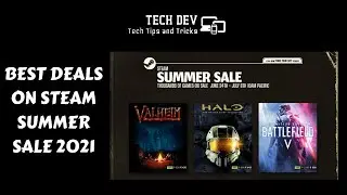 Best Deals on Steam Summer Sale 2021 techdev98