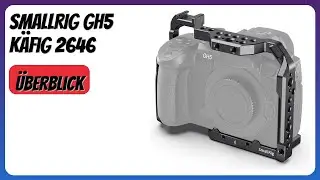 BEWERTUNG (2026): SMALLRIG GH5 K&auml;fig 2646. Infos