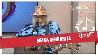 Meiga Senhorita - Zé Geraldo
