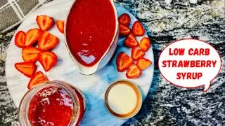 How to Make Keto Strawberry Jam Syrup | Easy Strawberry Glaze-Sauce-Topping | صلصة الفراولة كيتو