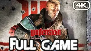 WOLFENSTEIN THE NEW ORDER Gameplay Walkthrough FULL GAME (4K 60FPS) No Commentary