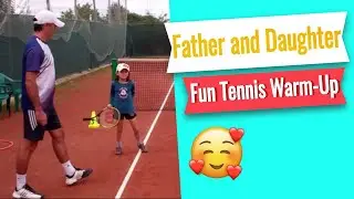 Father & 6-Year Old Tennis Daughter / Fun Warm-Up