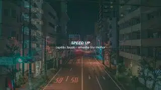 capitão fausto - amanhã tou melhor (speed up)