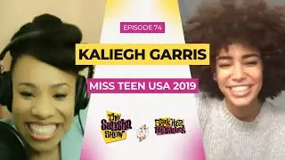 Kaleigh Garris, Miss Teen USA 2019 | THE SALISHA SHOW