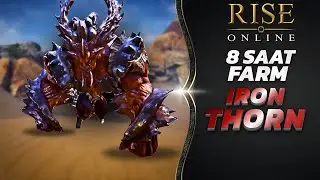 HADDAR  HAGARD 8 SAAT IRON THORN FARMI | RİSE ONLİNE FARM GÜNLÜKLERİ