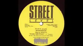 Ellis D. Presents Boom-Boom &lrm;&ndash; Work This Pussy (Hurt Me Mix)