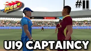 FINALLY! I AM Under 19 INDIA TEAM CAPTION |  WCB 2 Career Mode Gameplay |  Wcb2 Gameplay | Wcb2