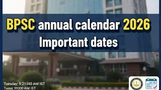 BPSC ANNUAL CALENDAR 2026 RELEASED 🌻
