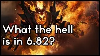 Dota 2 Patch 6.82 - The TL;DR Version