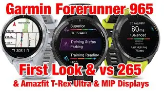 Garmin Forerunner 965 First Look Review! And vs 265, Amazfit T-Rex Ultra, & Screen vs Enduro 2/Fenix