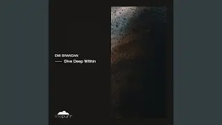 Deep Dive Within